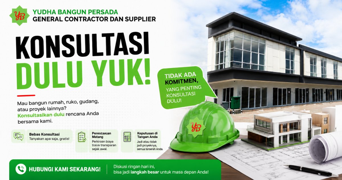 Konsultasi Dulu Sebelum Memulai Proyek Anda